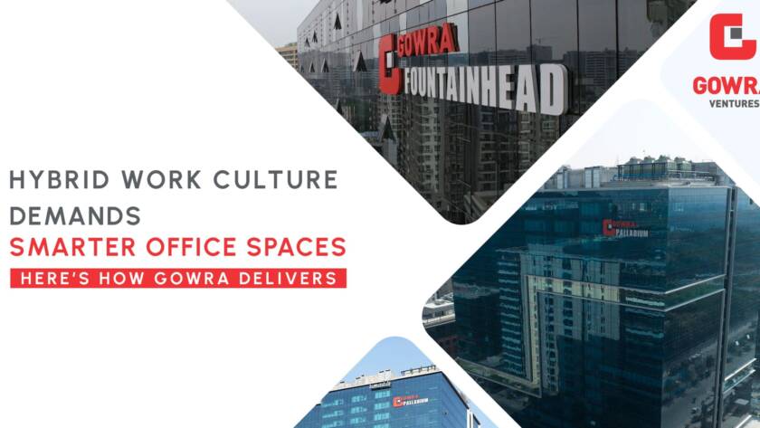 Gowra Ventures smart office buildings supporting hybrid work culture at Gowra Fountainhead and Gowra Palladium in Hyderabad