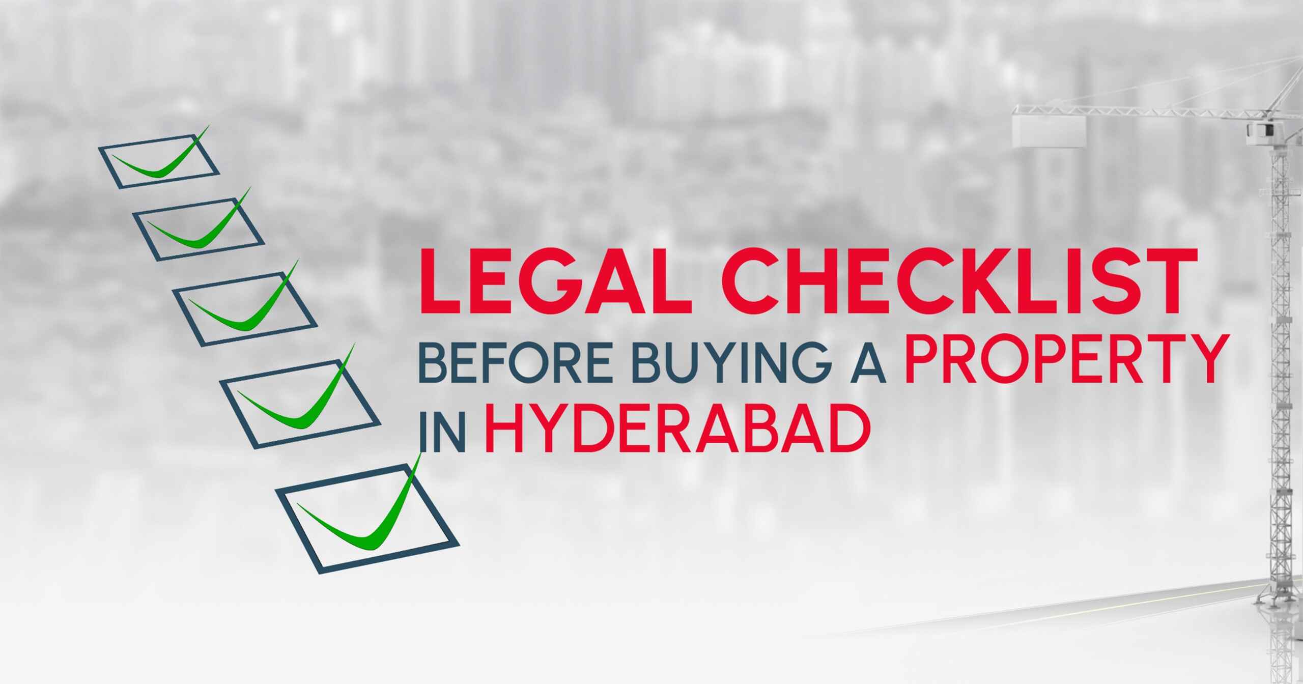 Legal checklist before buying a property in Hyderabad with green checkmarks and city skyline background